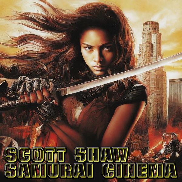 Scott Shaw Samurai Cinema